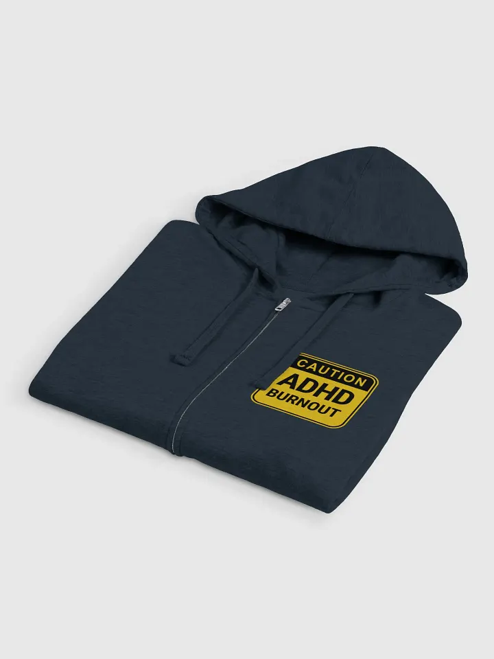 CAUTION: ADHD BURNOUT (sm. design) zip-up hoodie product image (2)