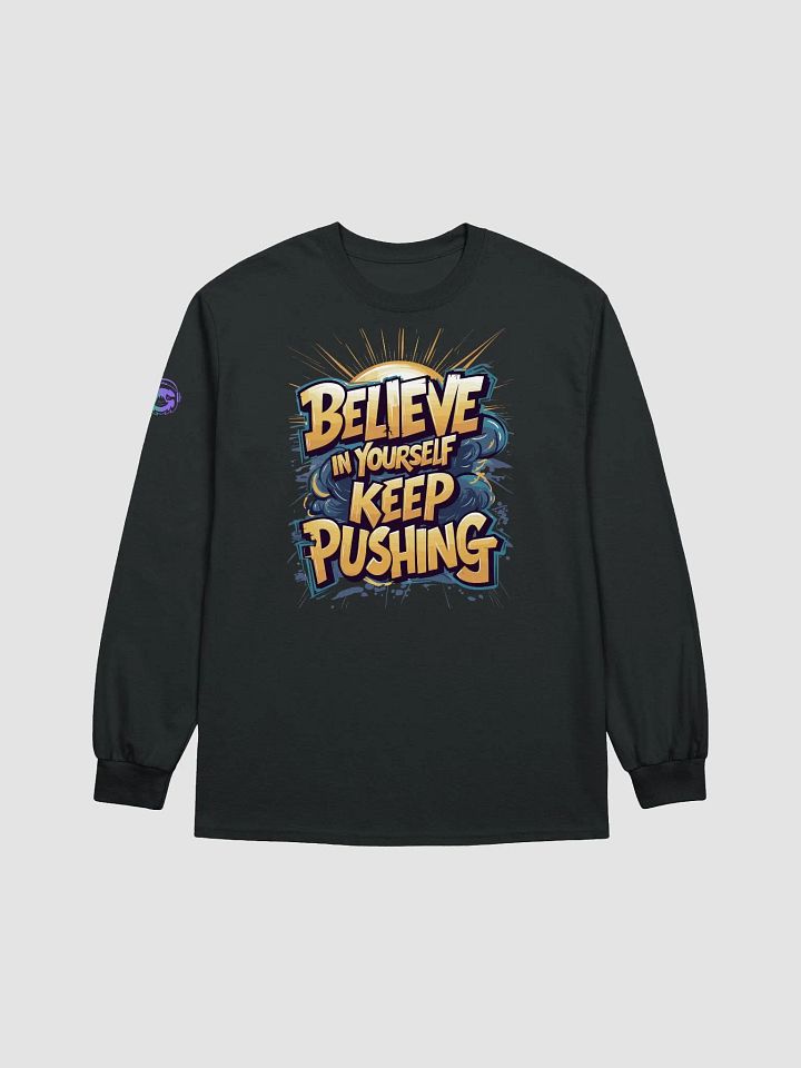 BELIEVE IN YOURSELF LONG-SLEEVE T SHIRT product image (9)