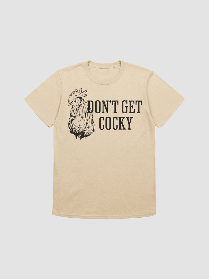 Don’t Get Cocky product image (1)