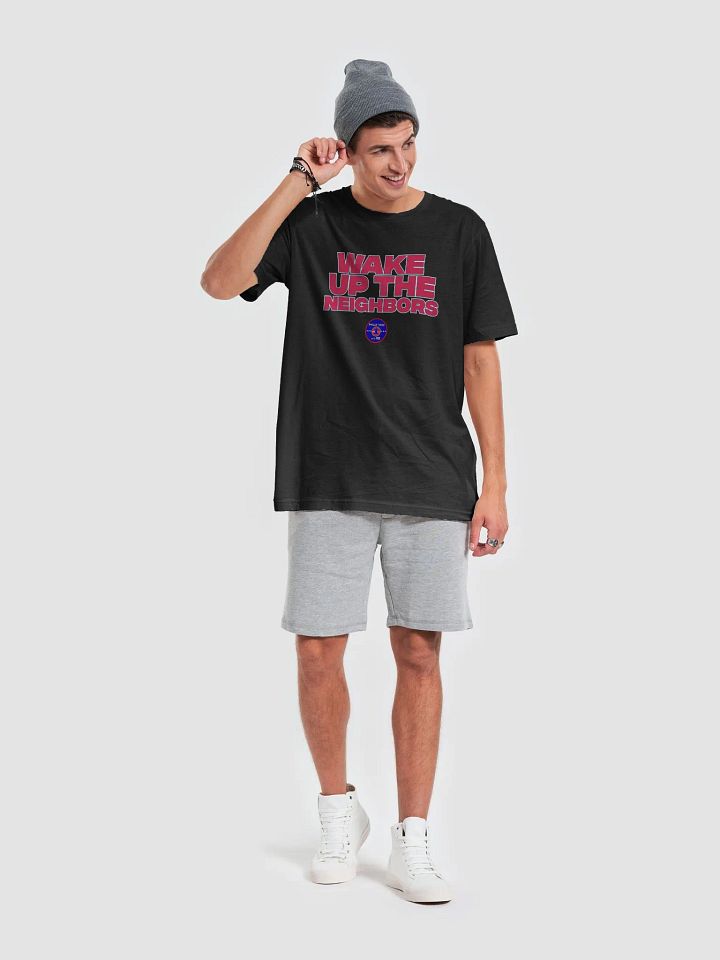 Wake Up The Neighbors Tee product image (2)