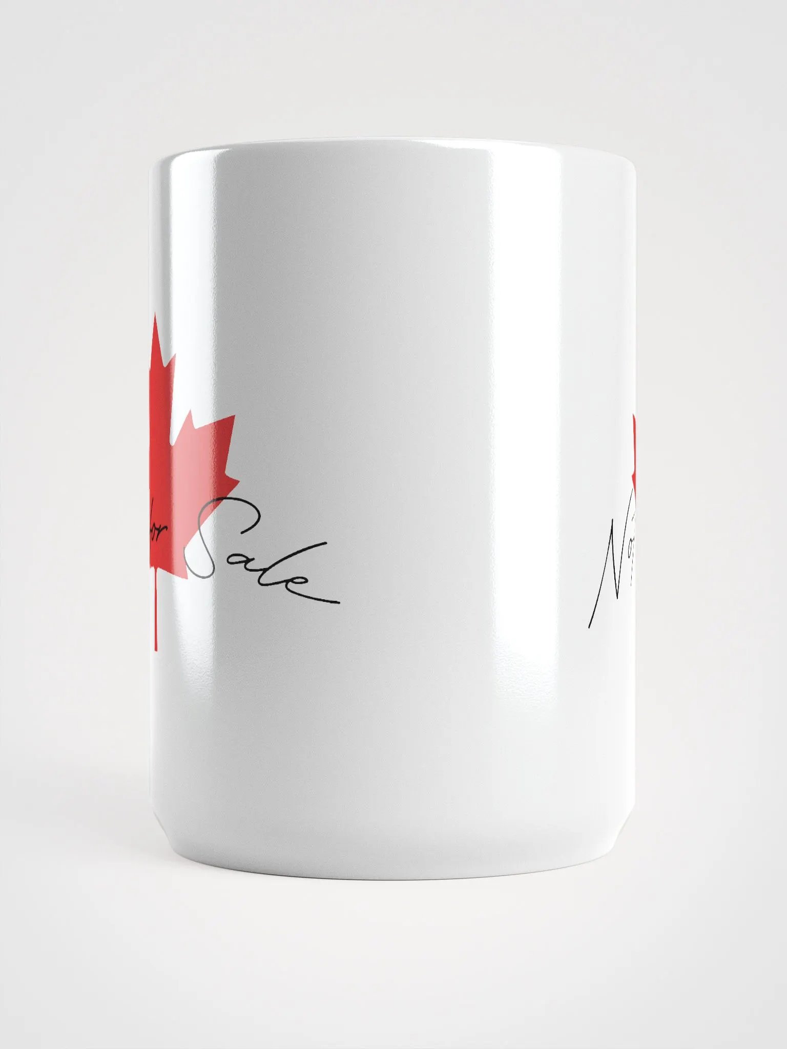 Canadian "Not For Sale" Mug by Shameless product image (9)