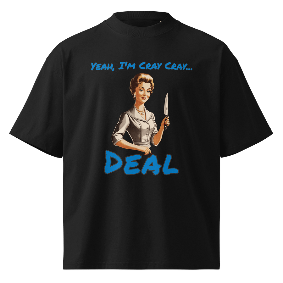 Yeah I'm Cray Cray - Funny Meme T-Shirt - Stanley/Stella Unisex Organic Oversized T-Shirt SATU020 product image (2)