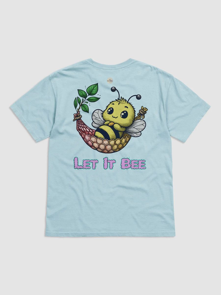 Let It Bee T-Shirt product image (2)