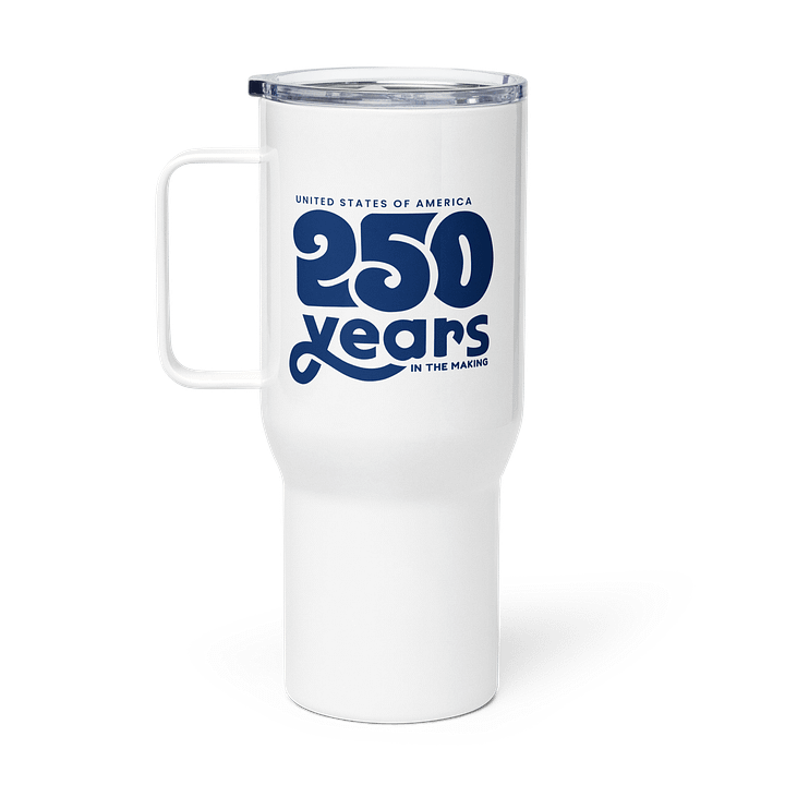 250th Anniversary Commemorative Travel Mug product image (1)
