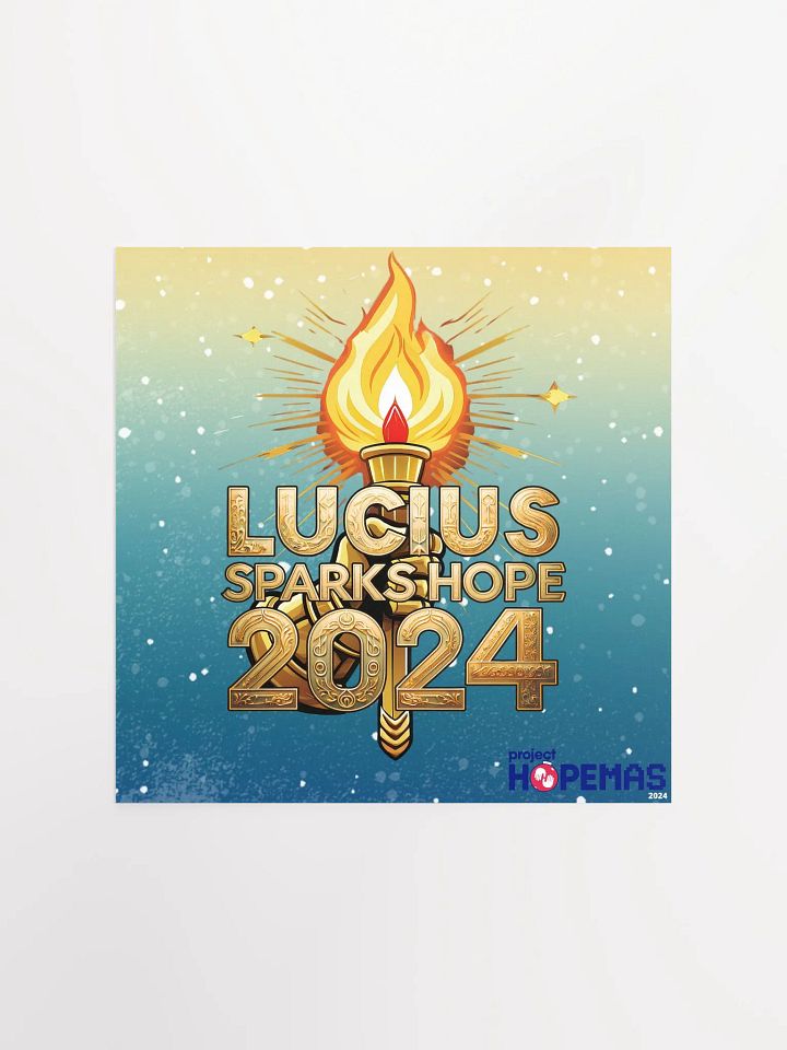 Lucius Sparks Hope 2024 Limited Poster product image (1)