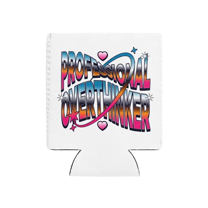 Professional Overthinker Can Cooler product image (1)