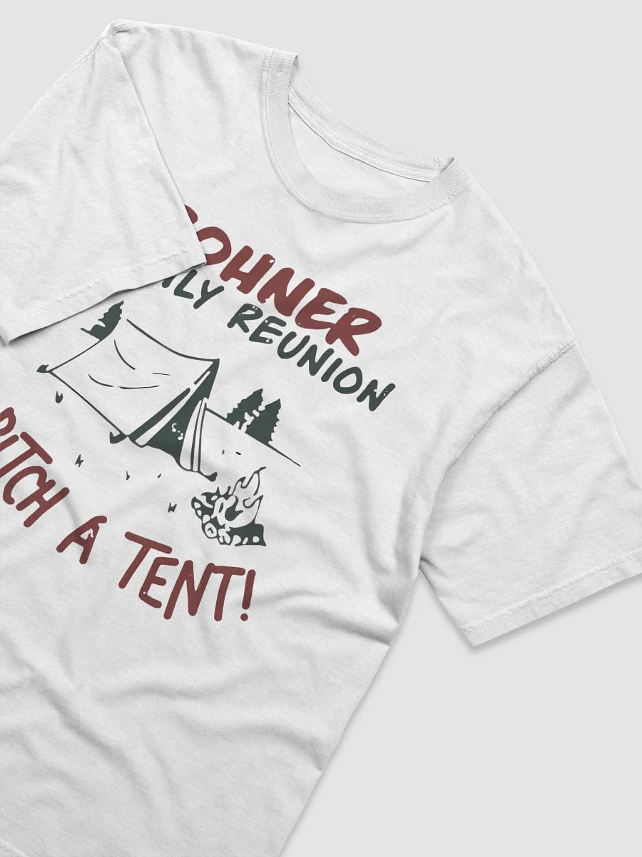 Bohner Family Reunion Pitch a Tent Shirt product image (4)