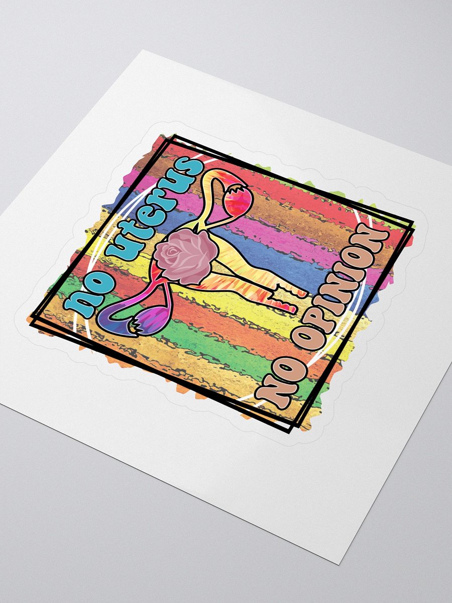 No Uterus, No Opinion Stickers product image (3)