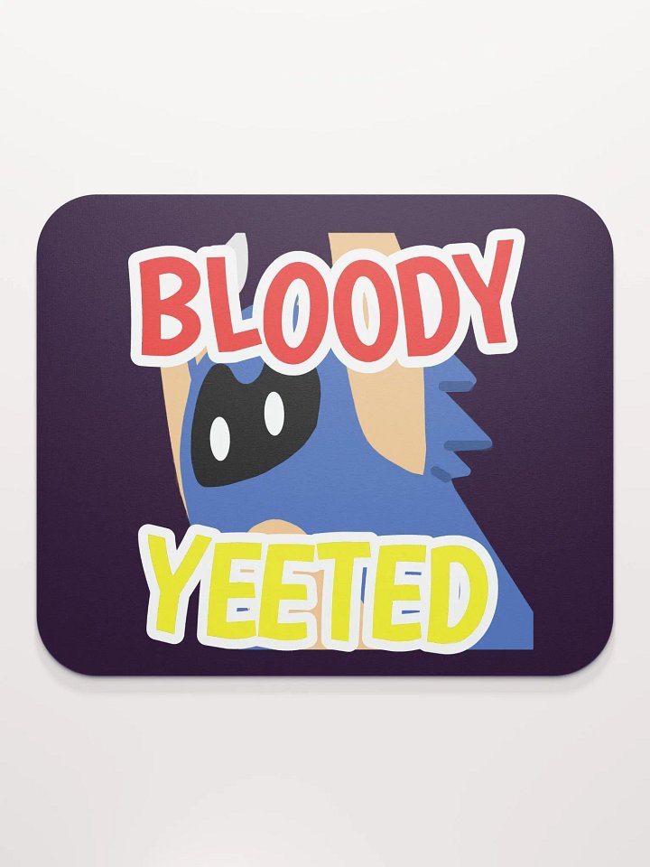 Bloody Yeeted Mousepad product image (2)