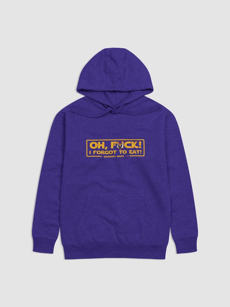 Oh F*ck I Forgot to Eat Hoodie product image (8)