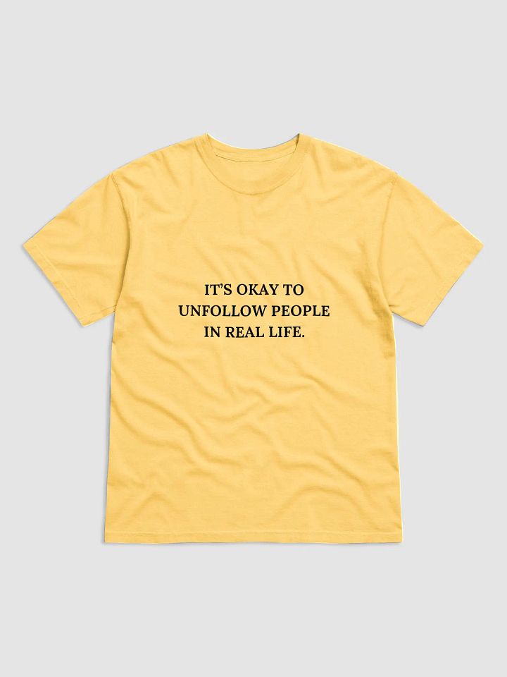 ITS OKAY TO UNFOLLOW PEOPLE T-SHIRT product image (2)