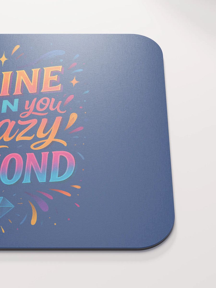 Shine On You Crazy Diamond Mouse Pad – Bright Desk Decor product image (5)