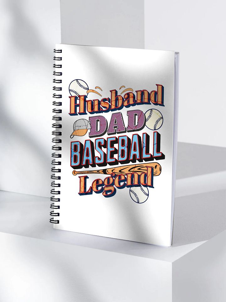 Husband Dad Baseball Legend Spiral Notebook product image (1)
