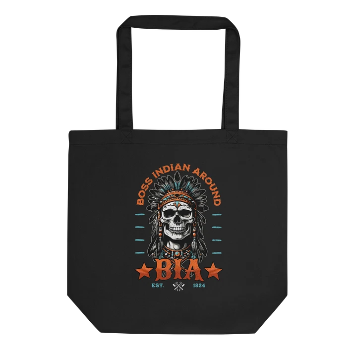 B.I.A. - Boss Indian Around Canvas Tote product image (1)