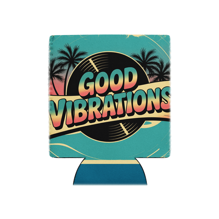 Good Vibrations Coozie product image (1)
