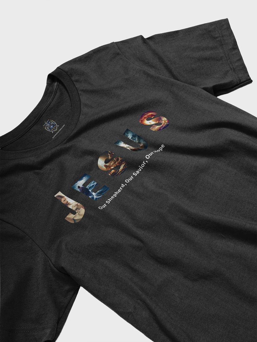 JESUS: Our Shephard, Our Savior, Our Hope - TShirt product image (3)