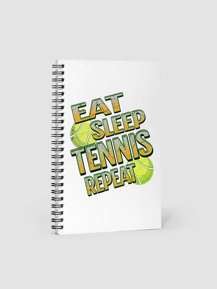 Eat Sleep Tennis Repeat Angle Ball Typography Spiral Notebook product image (2)