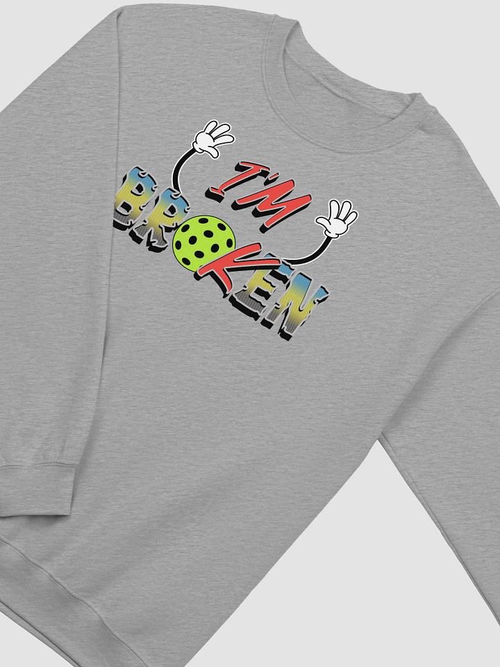 Im Ok Im Broken Pickleball Crewneck Sweatshirt product image (20)