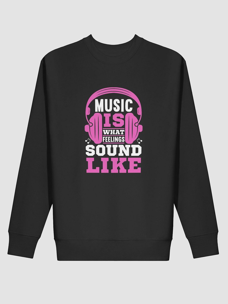 Feel the Beat Premium Sweatshirt product image (10)