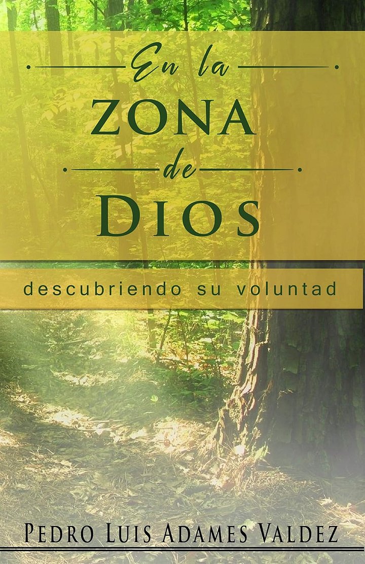 En la zona de Dios: Descubriendo la voluntad de Dios (Spanish Edition) product image (1)