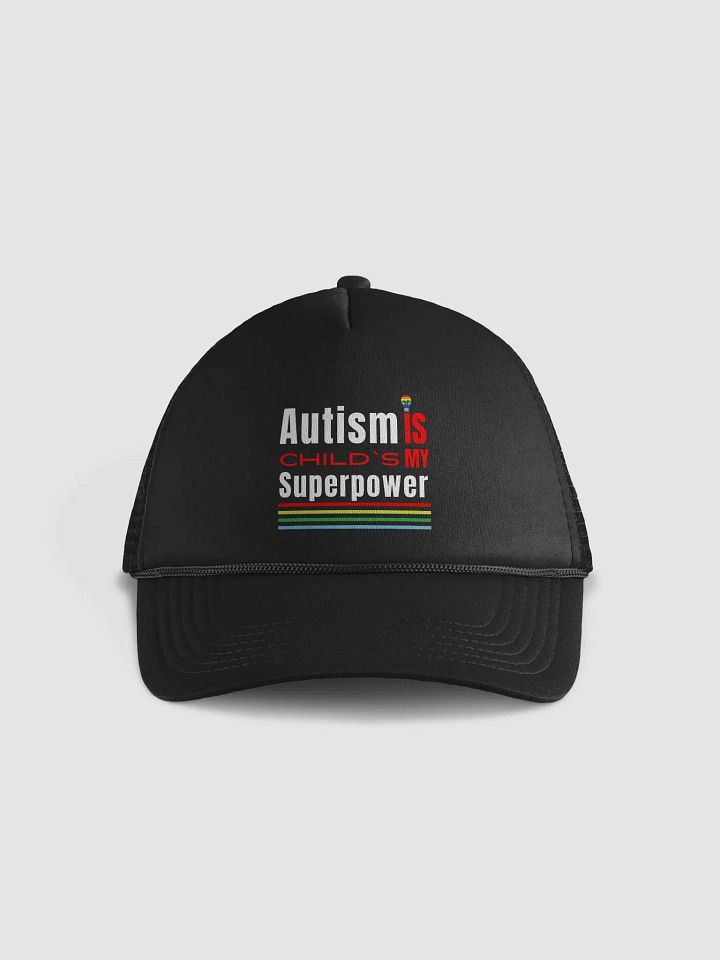 Autism Is My Child’s Superpower, Foam Trucker Hat product image (2)