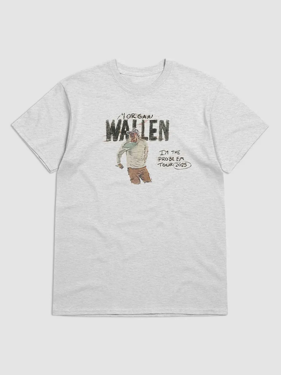 I'm The Problem Morgan Wallen T-Shirt product image (1)