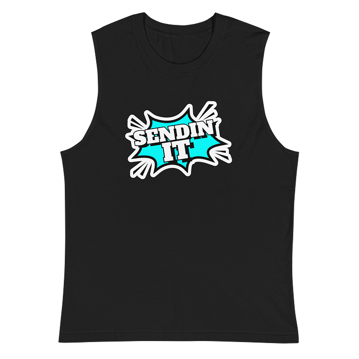 Sendin It! - Men's Muscle Tank product image (2)