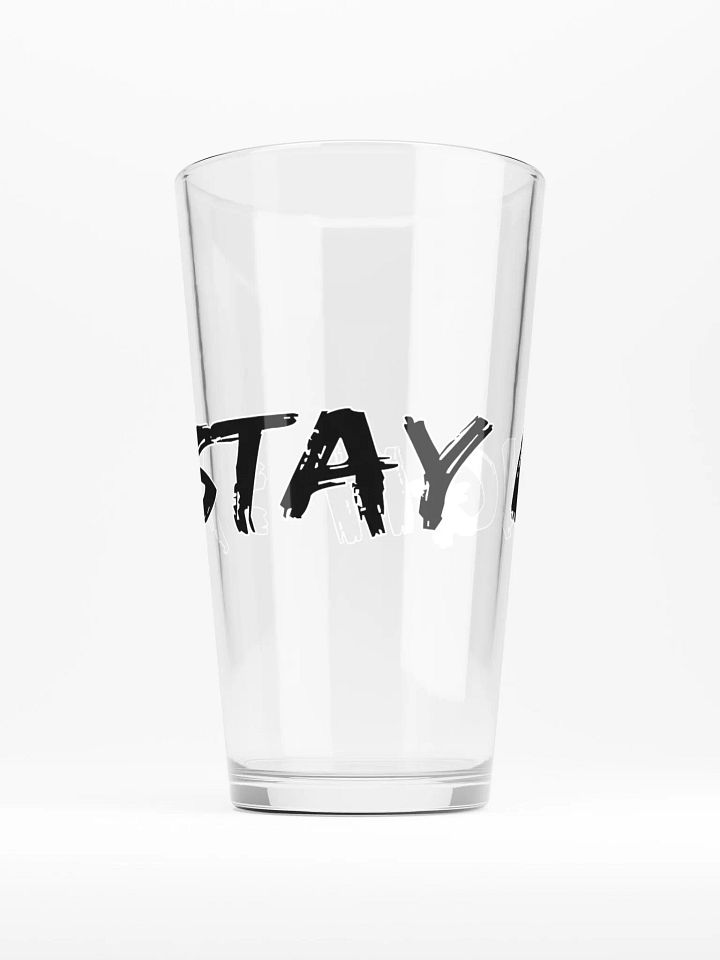 Stay High Shaker Pint 16 oz Glass (Black Text) product image (2)