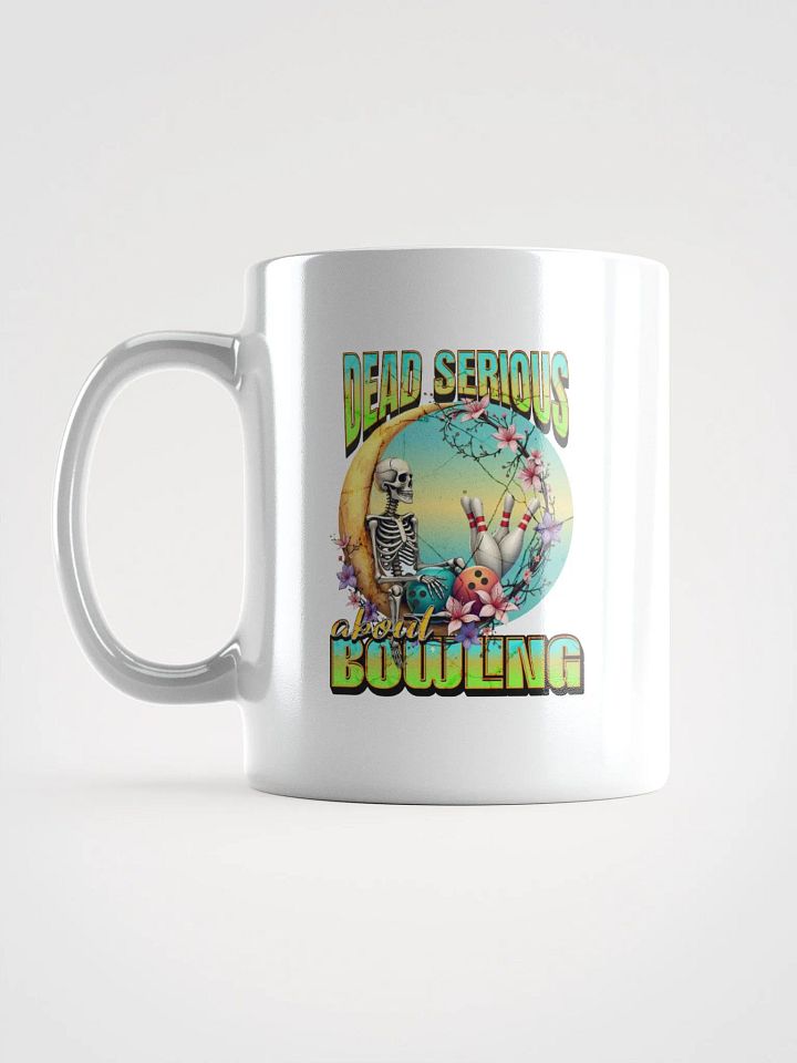 Dead Serious About Bowling Skeleton Mug product image (1)