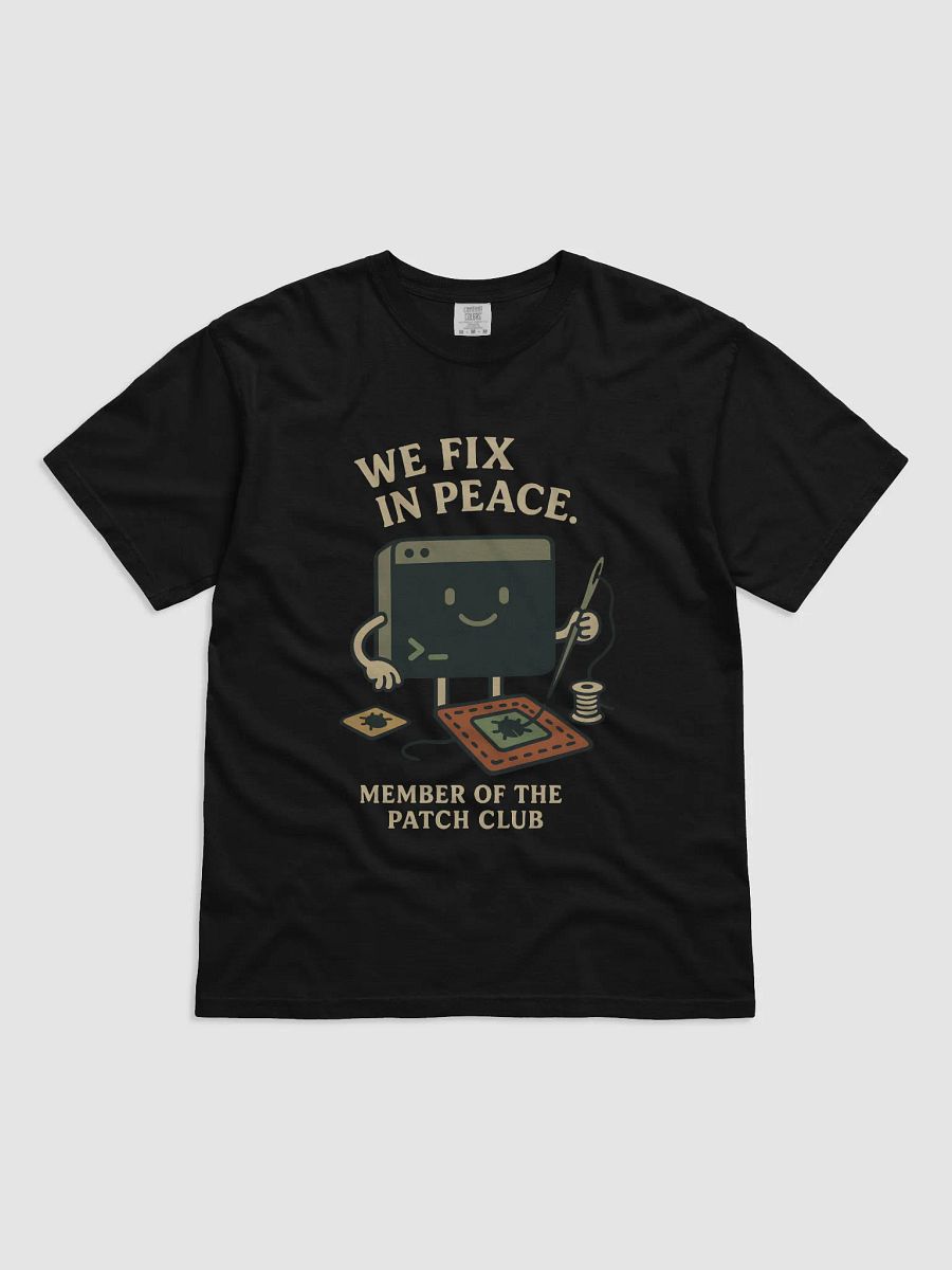 We Fix in Peace – Patch Club T-Shirt product image (1)