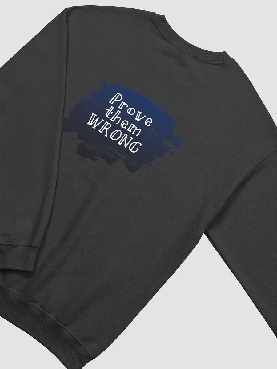 Prove Them Wrong Crewneck Sweatshirt product image (4)