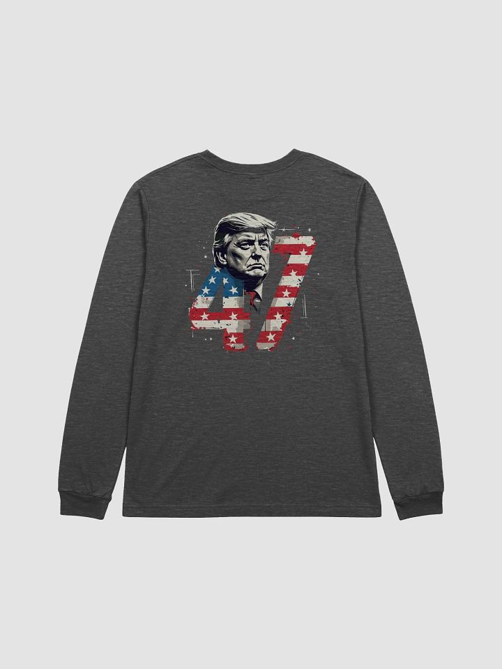 Donald Trump 47th President Long Sleeve Tee product image (17)