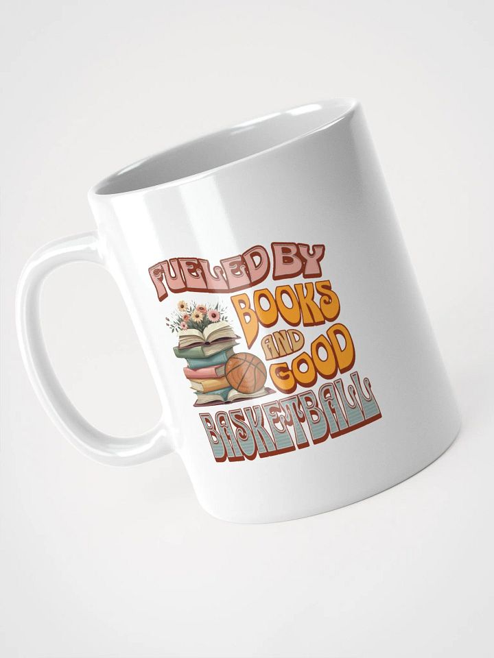 Fueled By Books And Good Basketball Bliss Mug product image (2)