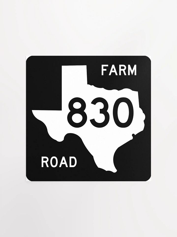Texas Farm Road Sign FM 830 Poster product image (2)