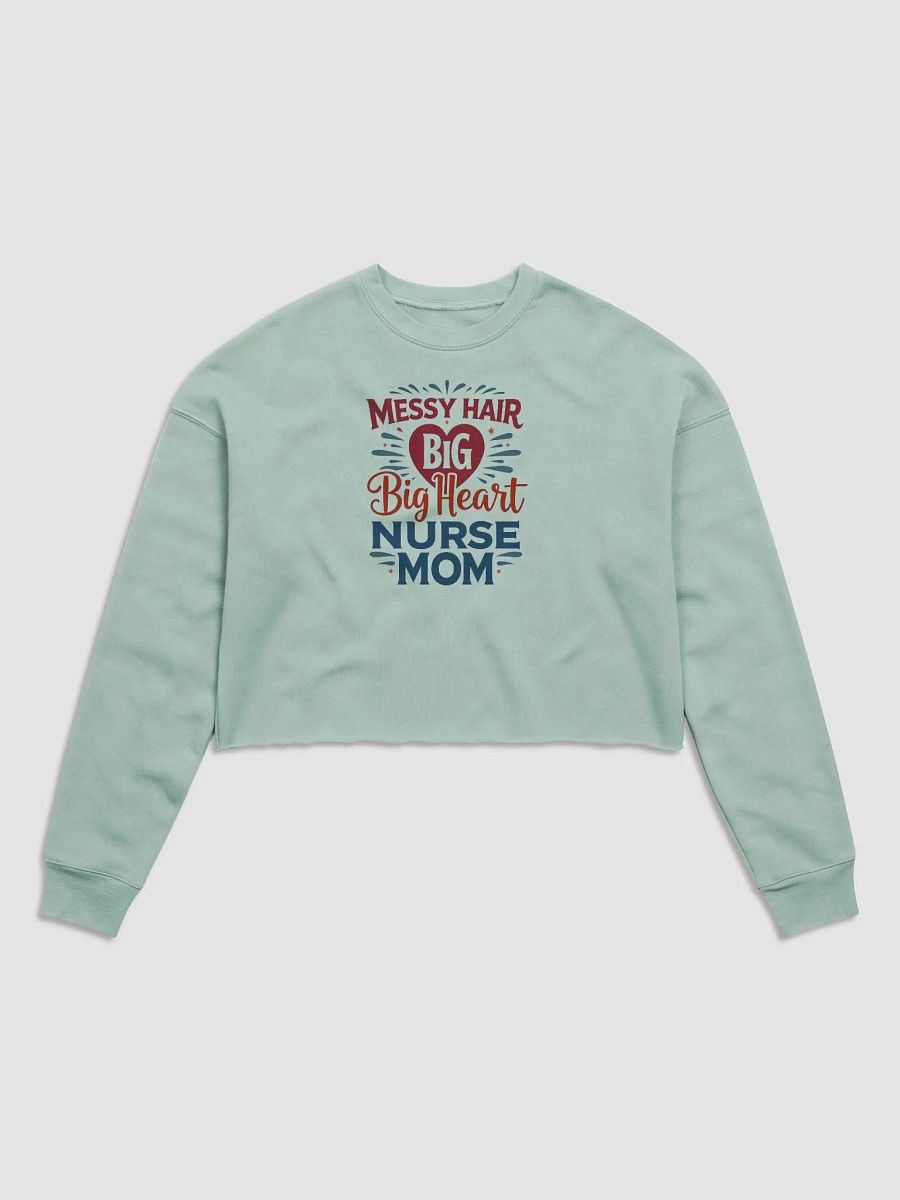 Big Heart Nurse Mom Crop Sweatshirt product image (3)