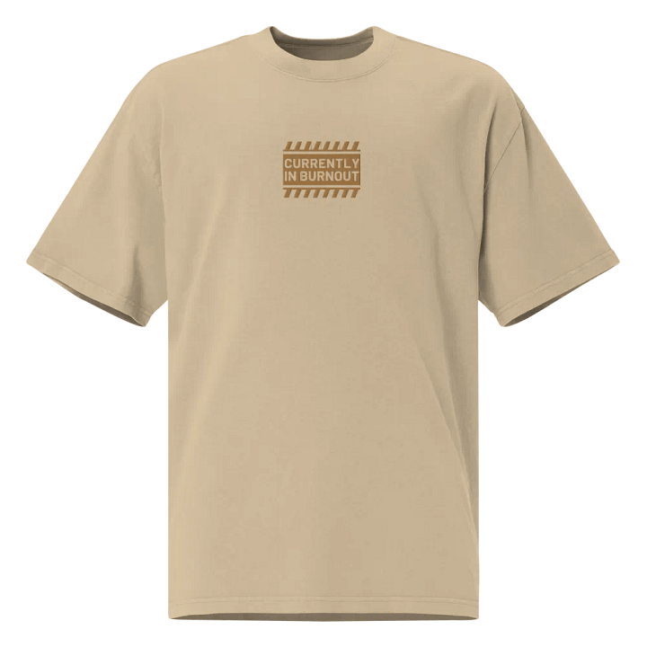 CURRENTLY IN BURNOUT (outline, brass thread) oversized faded neutral tee product image (5)
