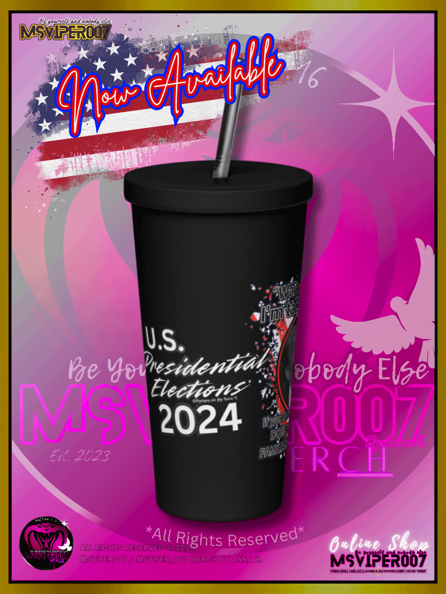 Tumbler - MsViper007's "Does That Sound Familiar?" - 2024 U.S. Elections Tumbler By Anna H. product image (8)