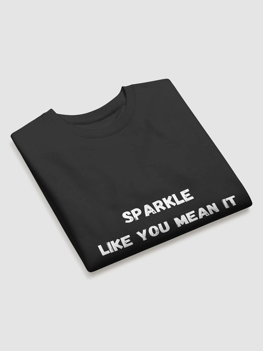 Sparkle Like You Mean It - Bright and Fun Back to School Sweatshirts product image (3)