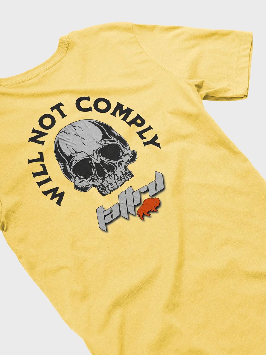 Will Not Comply 2.0 product image (1)