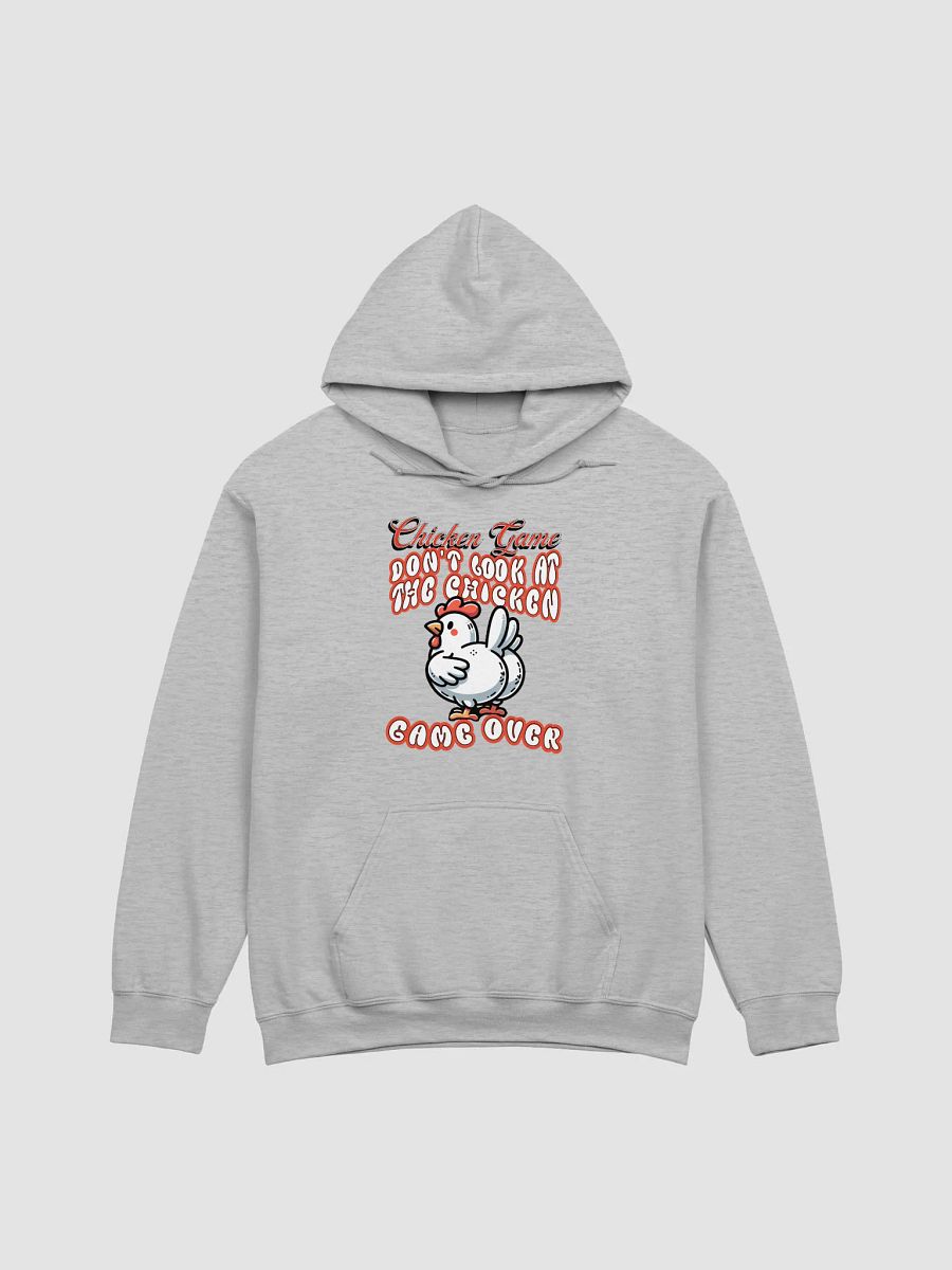 Chicken Game Dont Look At The Chicken Game Over Hoodie product image (25)