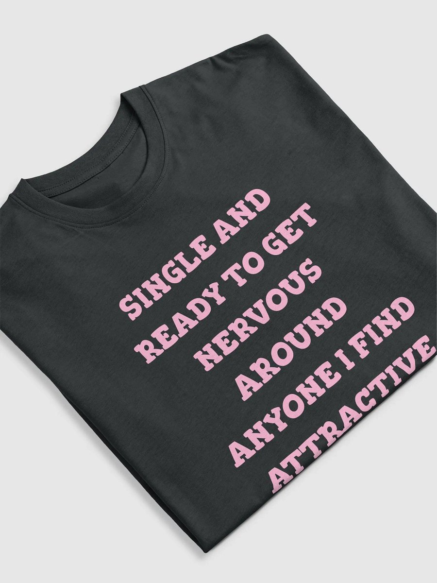 SINGLE AND READY TEE product image (9)