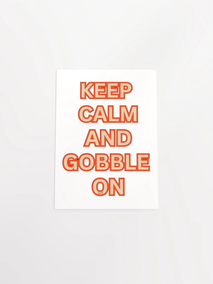 KEEP CALM AND GOBBLE ON product image (23)
