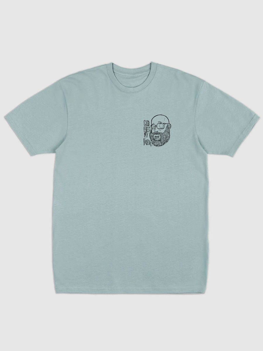 "God bless, my friend" T-Shirt product image (1)