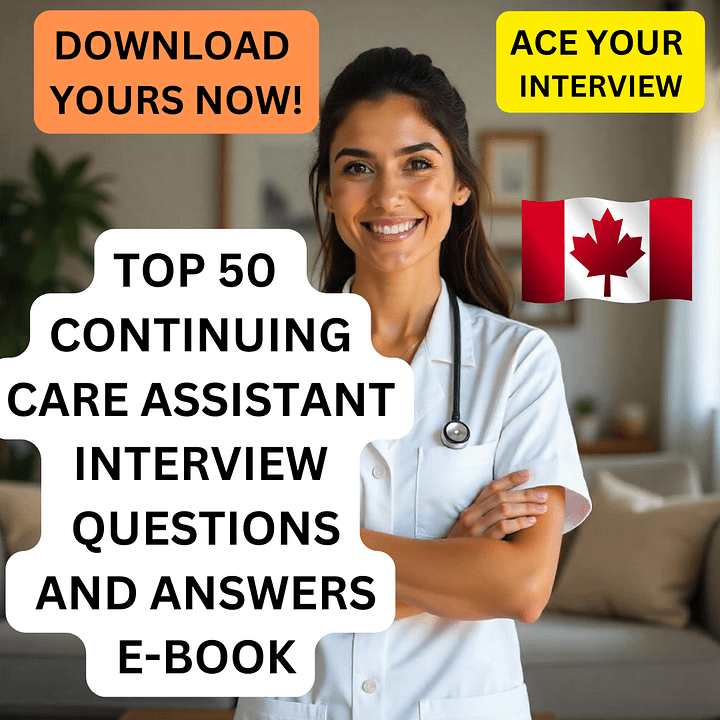 Continuing Care Assistant Interview Questions and Answers product image (1)