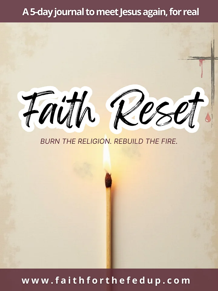 Faith Reset: Burn the Religion & Rebuild the Fire product image (1)