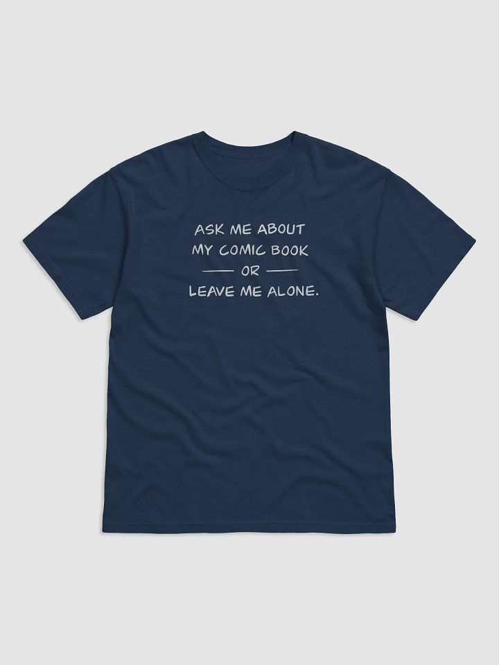 Ask Me About My Comic Tee product image (1)