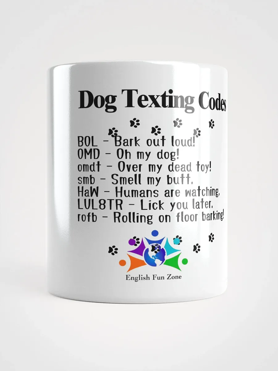Dog Texting Codes Mug 1 product image (1)
