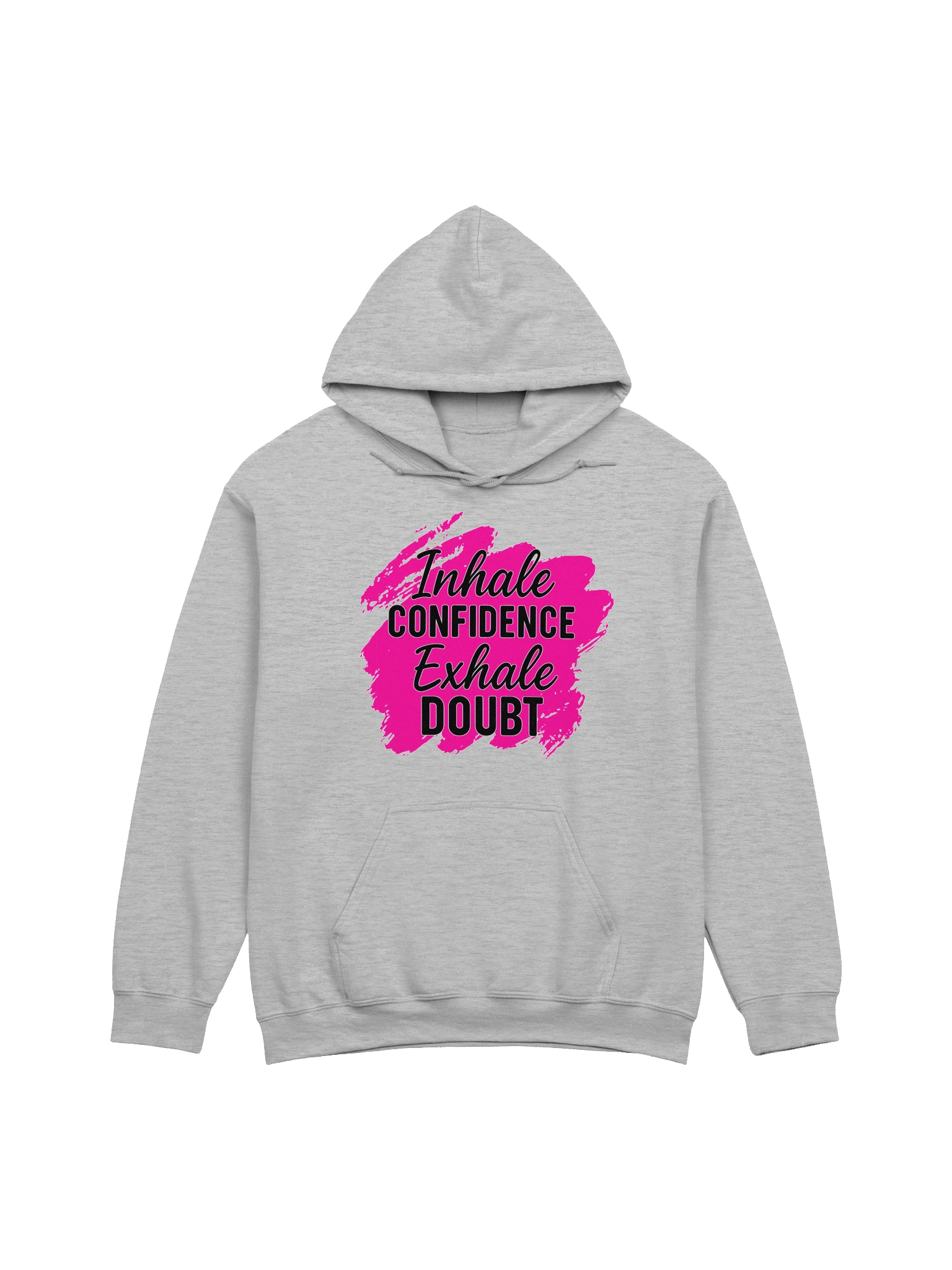 Inhale Confidence Exhale Doubt Hoodie product image (1)