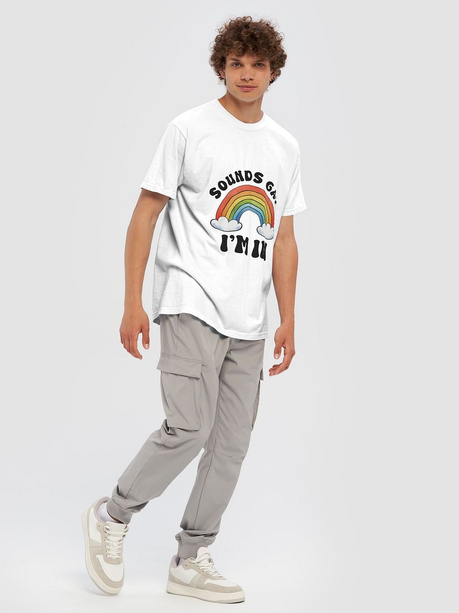 sounds gay i'm in t-shirt product image (7)