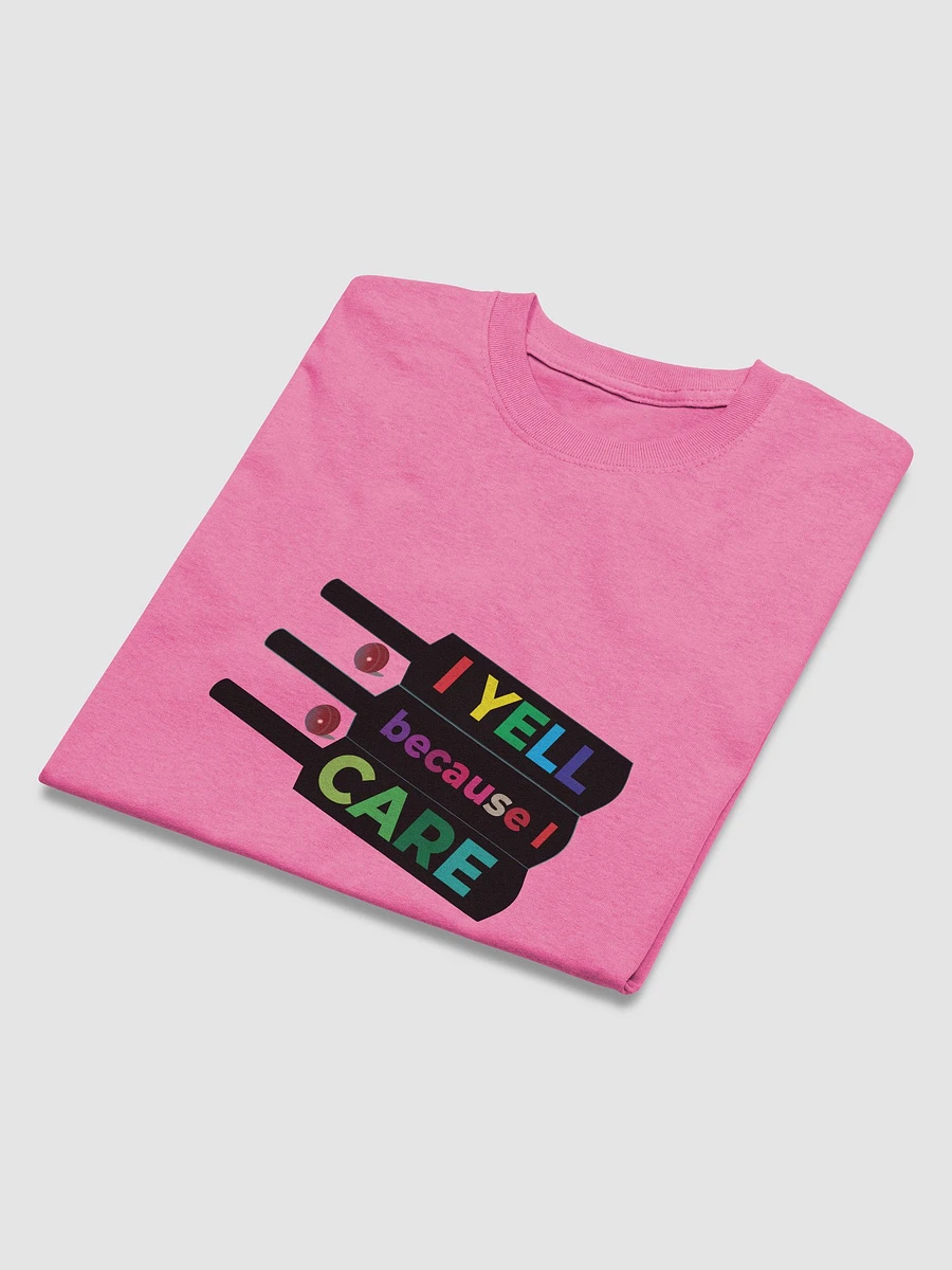 I YELL because I care. product image (4)